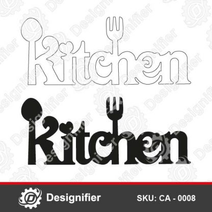 You can use Kitchen Sign CA0008 Design to add personal touch to your Kitchen Decoration