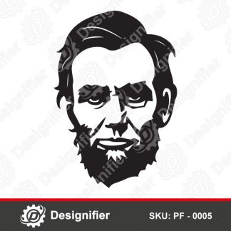 You can use Abraham Lincoln Vector Drawing PF0005 DXF Design to make nice Wall Art for your home or persons who like greatest political figures