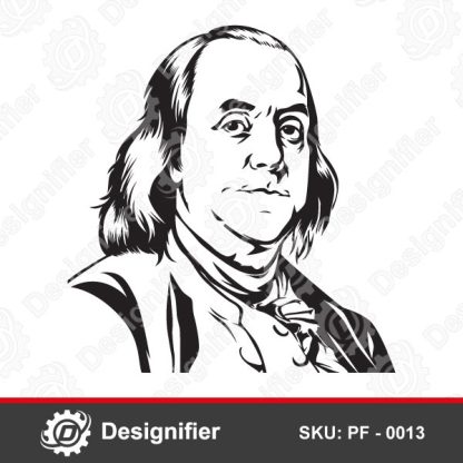 Use Benjamin Franklin Silhouette PF0013 design for cutting or engraving materials to all fans of historical figures
