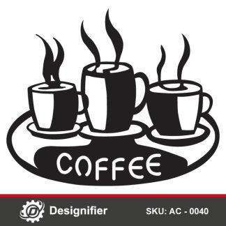 Coffee Plate Wall Art DXF AC 0040 can also be used to make the best gifts for coffee lovers to create distinctive decorative pieces in the coffee corner