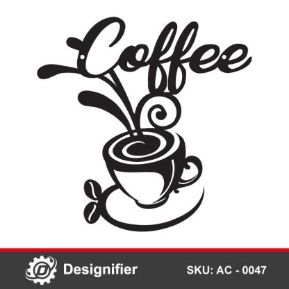 You can make the best eye-catching wall Art in cafes and restaurants using Fancy Coffee Steam Sign DXF AC0047 vector design